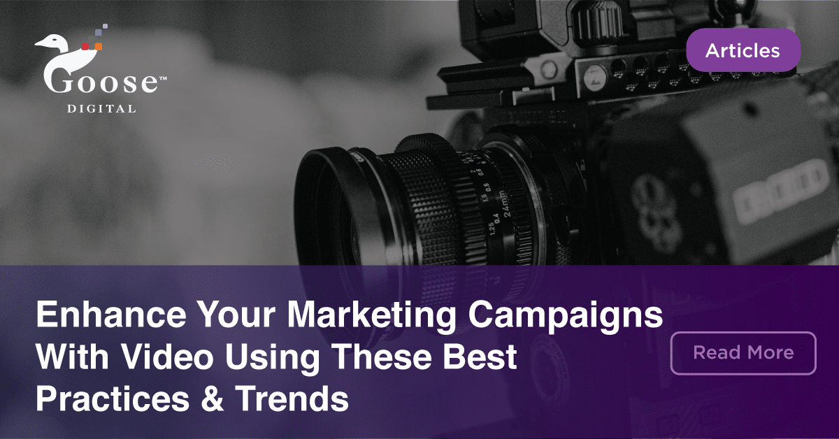 Video Marketing Best Practices & Trends in 2021 - Goose Digital