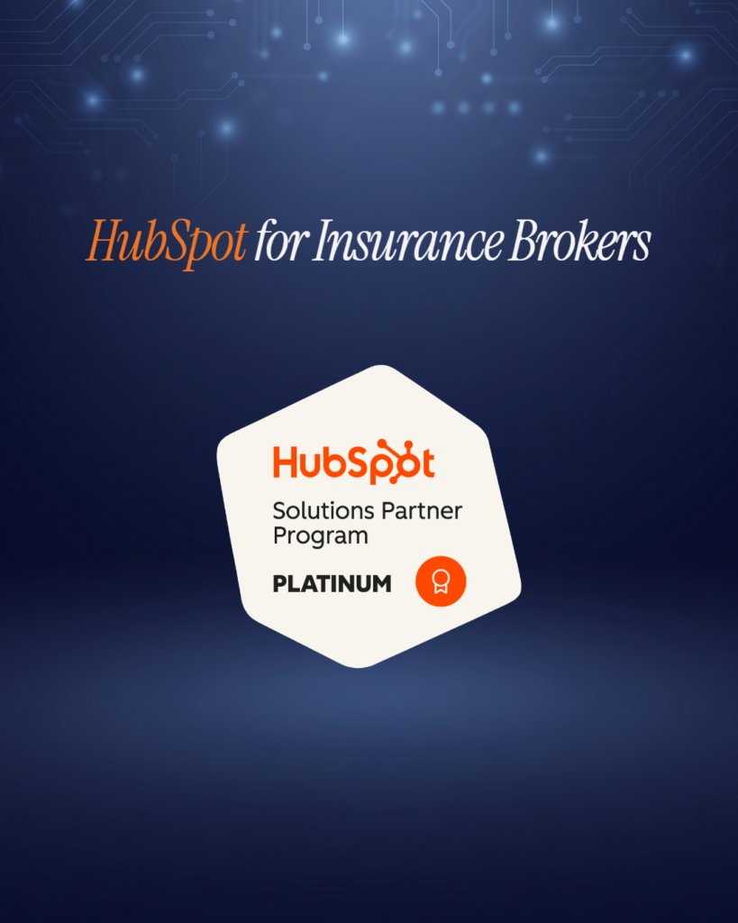 HubSpot for Insurance Brokers